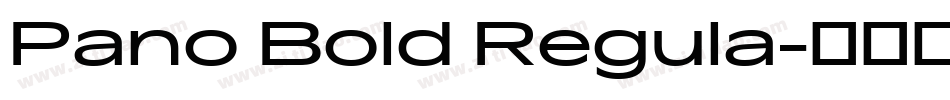 Pano Bold Regula字体转换